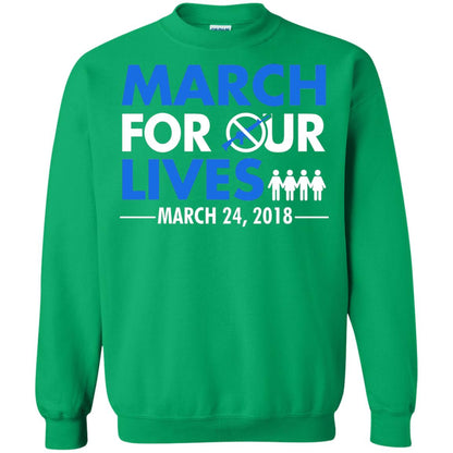 March For Our Lives March 24 2018 Gun Control T-shirt Irish Green
