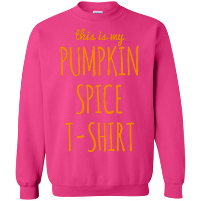 This Is My Pumpkin Spice T-shirt Heliconia