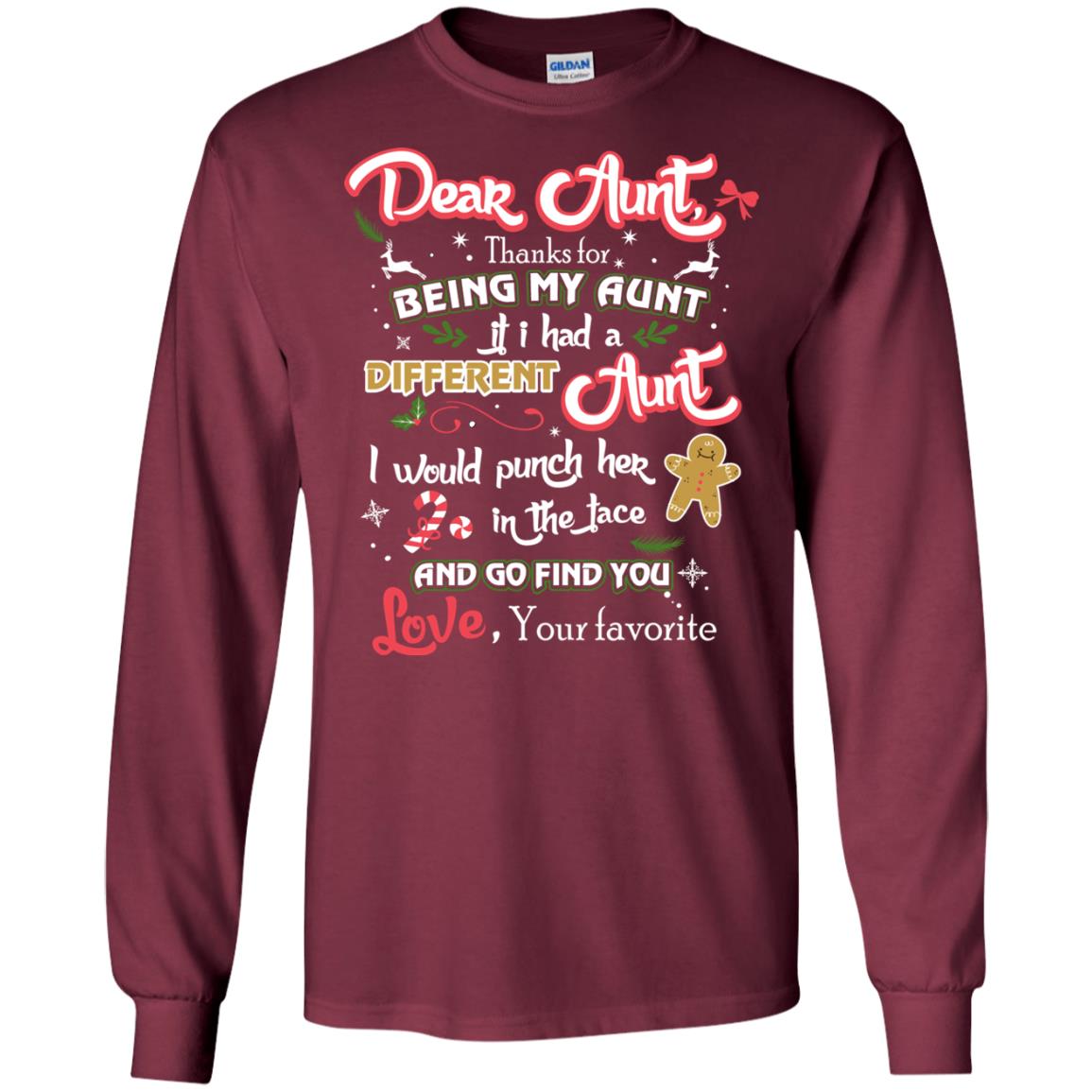 Dear Aunt Thank For Being My Aunt Christmas Holiday T-shirt Maroon