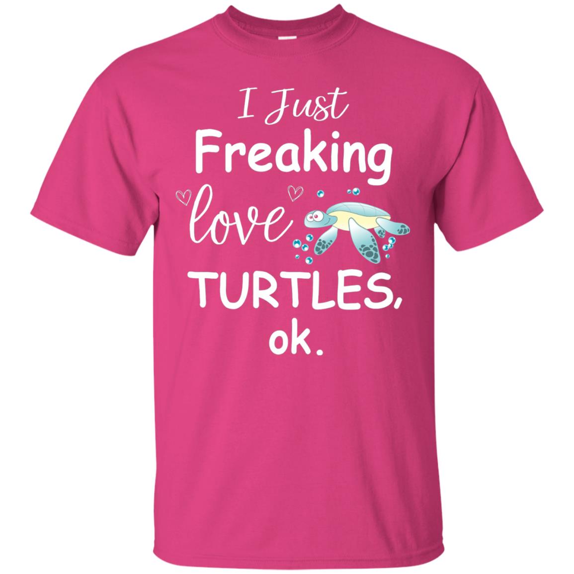 I Just Freaking Love Turtles Ok Sea Turtle Beach Shirt Heliconia