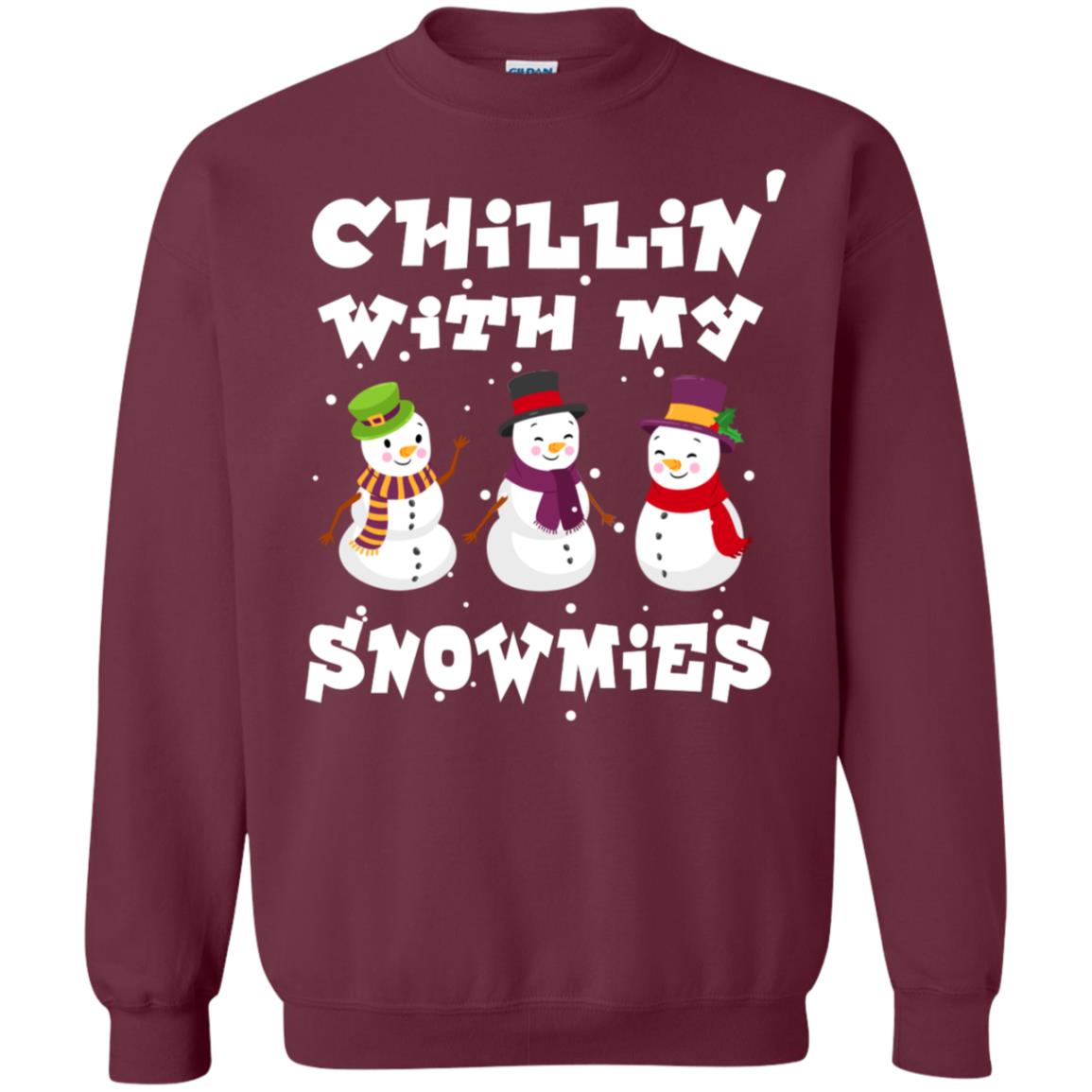 Chillin' With My Snowmie Snowman X-mas Gift Shirt For Mens Womens Kids Maroon