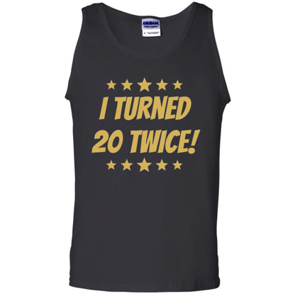 Brithday T-shirt I Turned 20 Twice Black