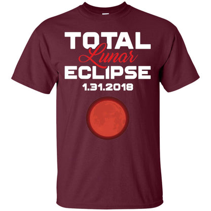 Eclipse January 31st 2018 Total Lunar Eclipse T-shirt Blood Moon Maroon