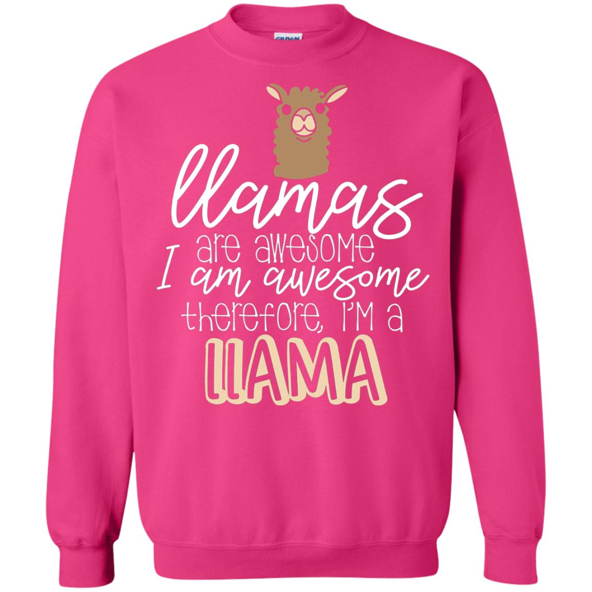Llamas Are Awesome I Am Awesome Im A Llama T-shirt Heliconia