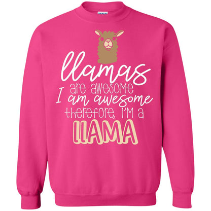 Llamas Are Awesome I Am Awesome Im A Llama T-shirt Heliconia