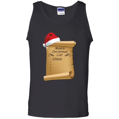 Mom's Christmas List Is Just Silence Funny Mommy Gift Shirt Black