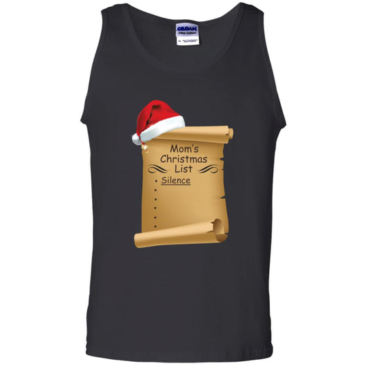 Mom's Christmas List Is Just Silence Funny Mommy Gift Shirt Black