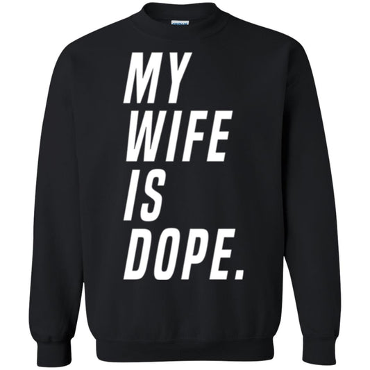 Husband T-shirt My Wife Is Dope Funny Valentine_s Day Gift Black