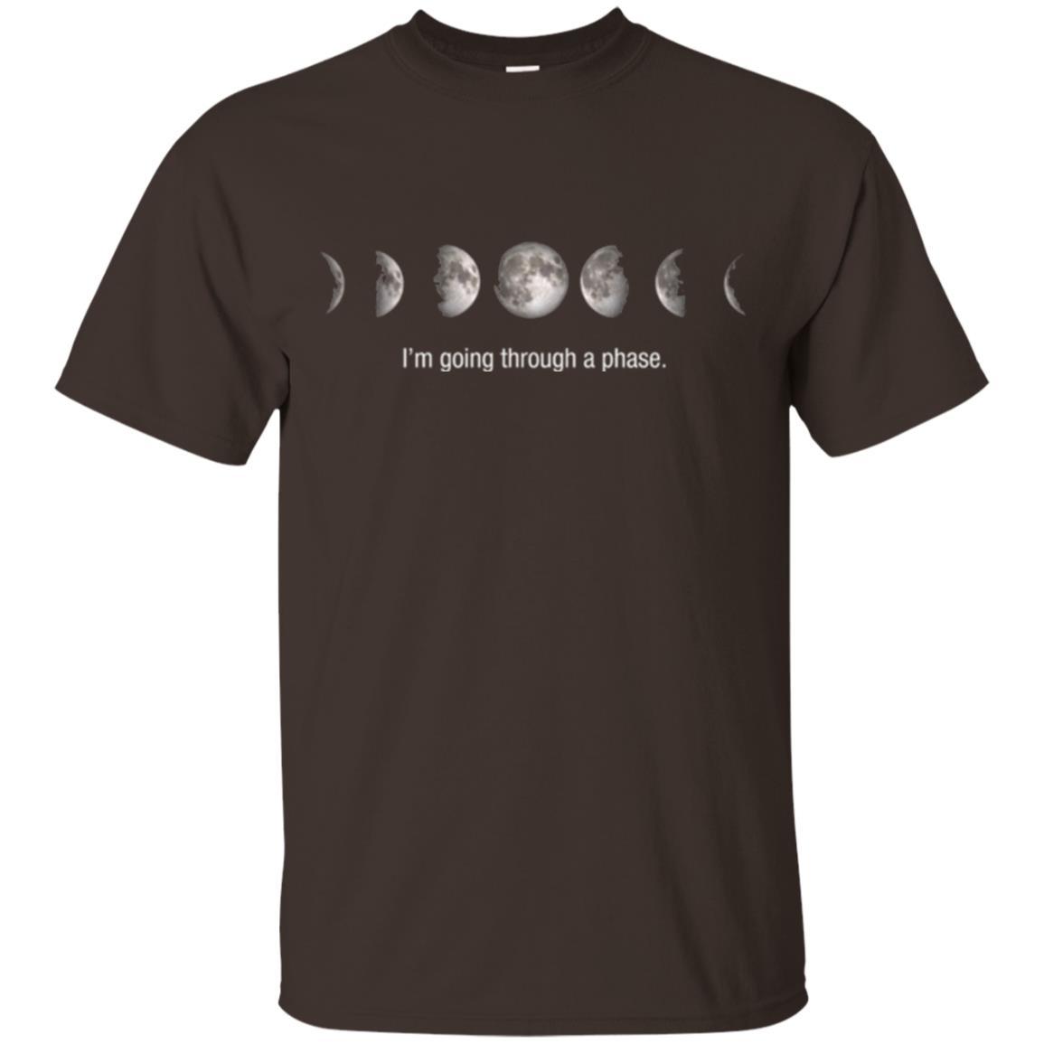 Astronomy T-shirt I_m Going Through A Phase Dark Chocolate
