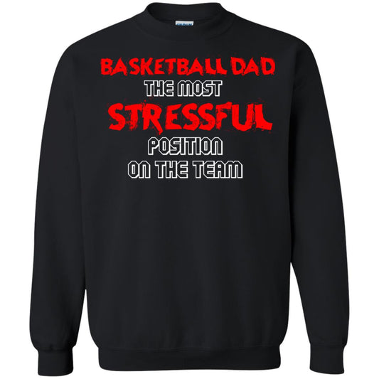 Basketball Dad T-shirt The Most Stressful Position On The Team Black
