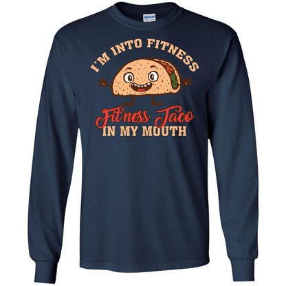 I’m Into Fitness Fit’ness Taco In My Mouth Taco Lover T-shirt Navy