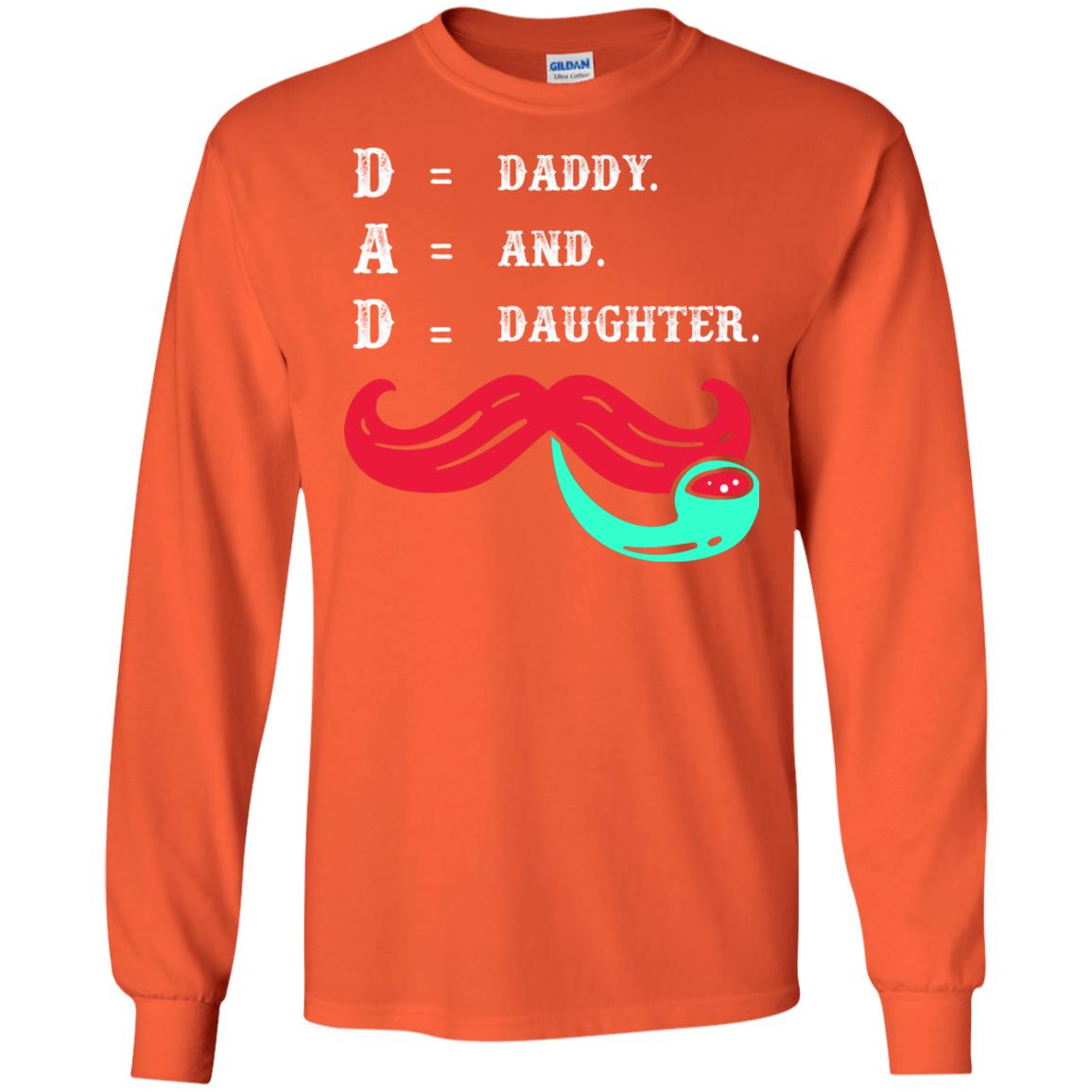 Daddy And Daughter Dad Shirt For Father_s Day Orange