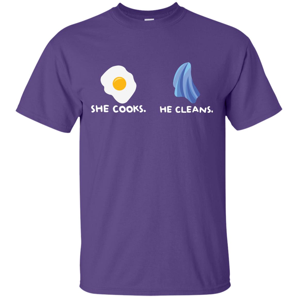 She Cooks He Cleans Shirt For Couple Purple