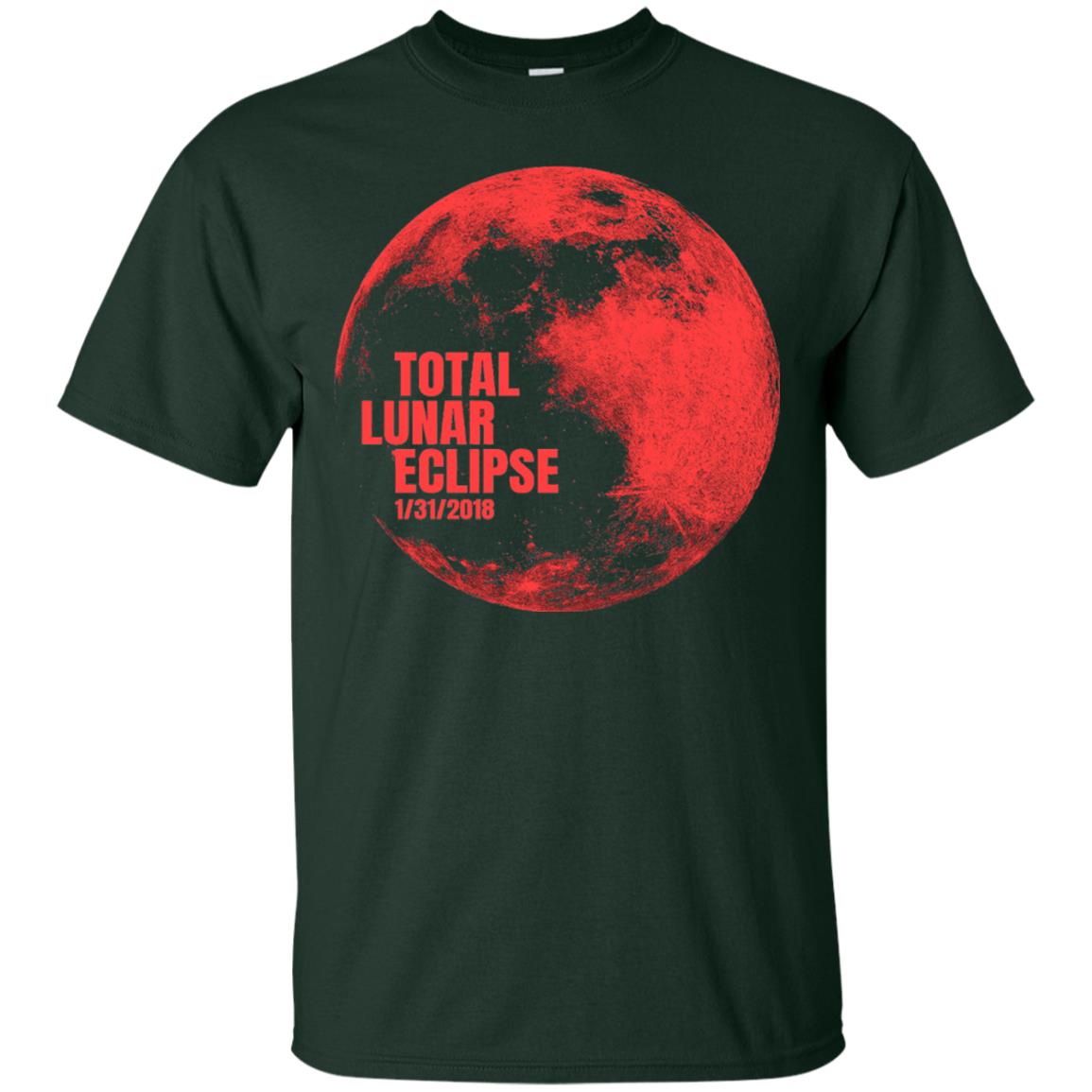 Total Lunar Eclipse 2018 Blood Full Red Moon T-shirt Forest Green
