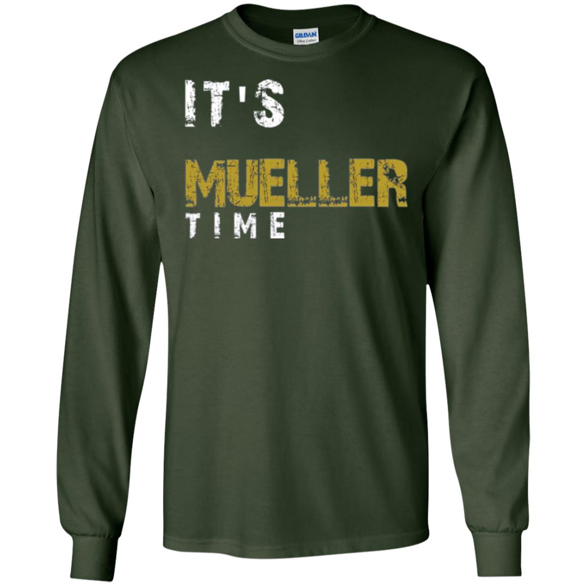 Anti Trump Resist T-shirt It_s Mueller Time Forest Green