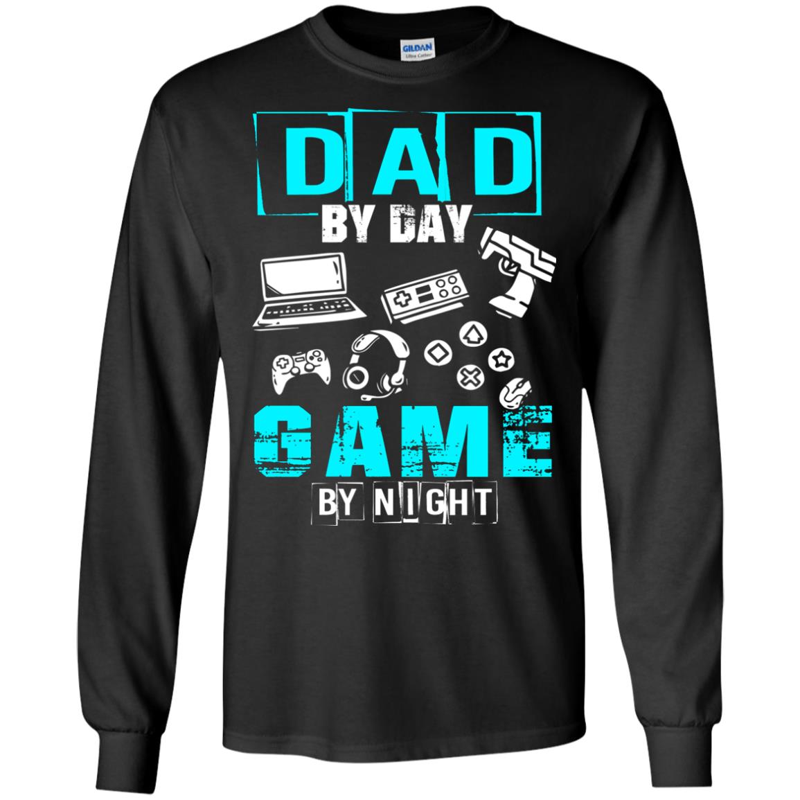 Dad By Day Gamer By Night Gamer T-shirt Black