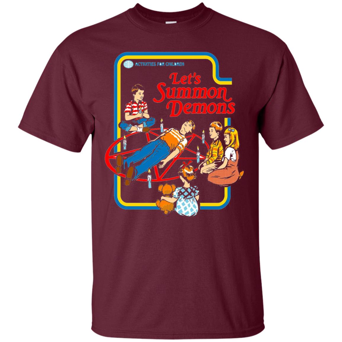Lets Summon Demons Shirt Maroon