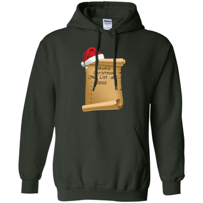 Mom's Christmas List Is Just Silence Funny Mommy Gift Shirt Forest Green