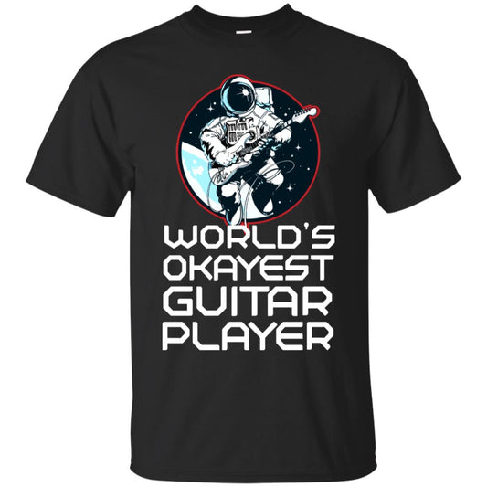 World's Okayest Guitar Player Guitarist Gift Shirt Black