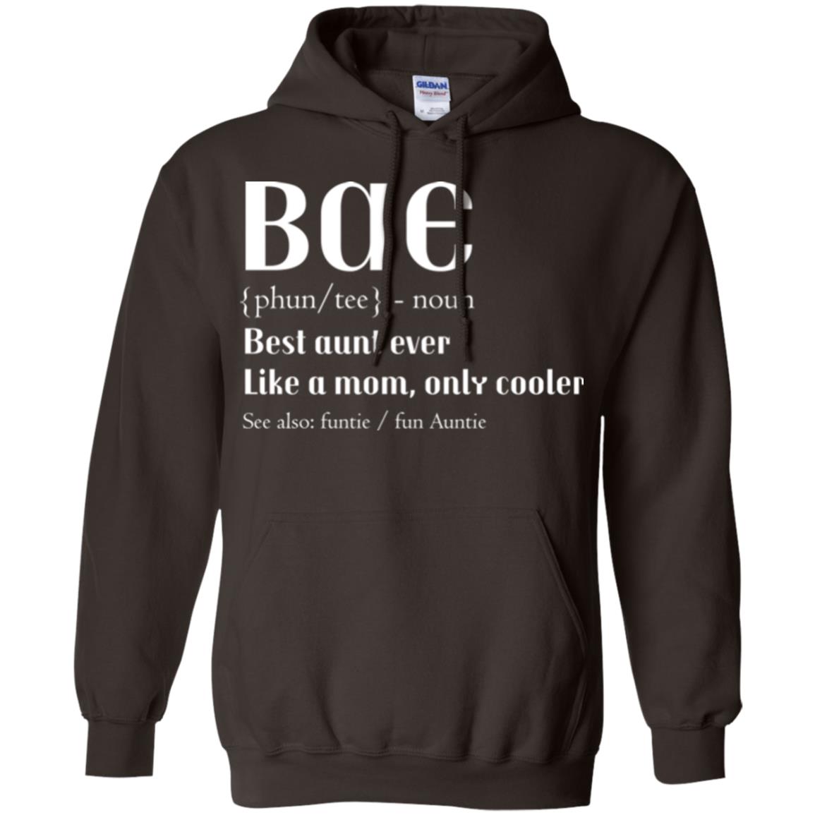 Bae Best Aunt Ever Shirt Dark Chocolate