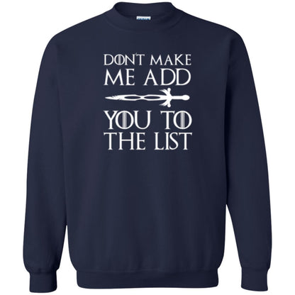 Games Of Thrones T-shirt Don_t Make Me Add You To List Navy