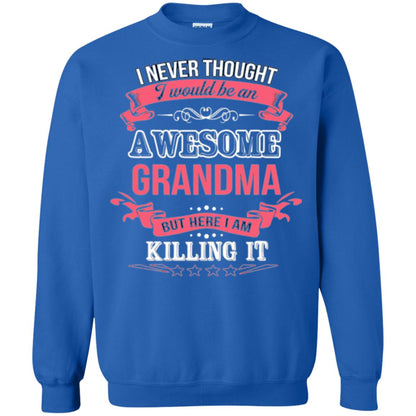 Nana T-shirt I Never Thought I Would Be An Awesome Grandma Royal