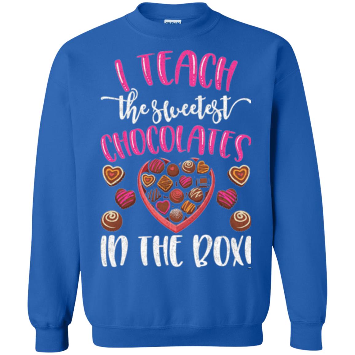 Valentines Day T-shirt I Teach The Sweetest Chocolates In The Box Royal
