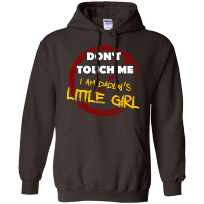 Daddy Shirt Warning Dont Touch Me I Am Daddy Of Little Girl Dark Chocolate