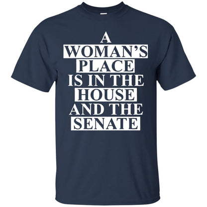 A Woman_s Place Is In The House And The Senate T-shirt Navy