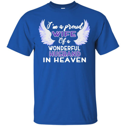 I'm A Proud Wife Of A Wonderful Husband In Heaven Best Shirt For Wife Royal