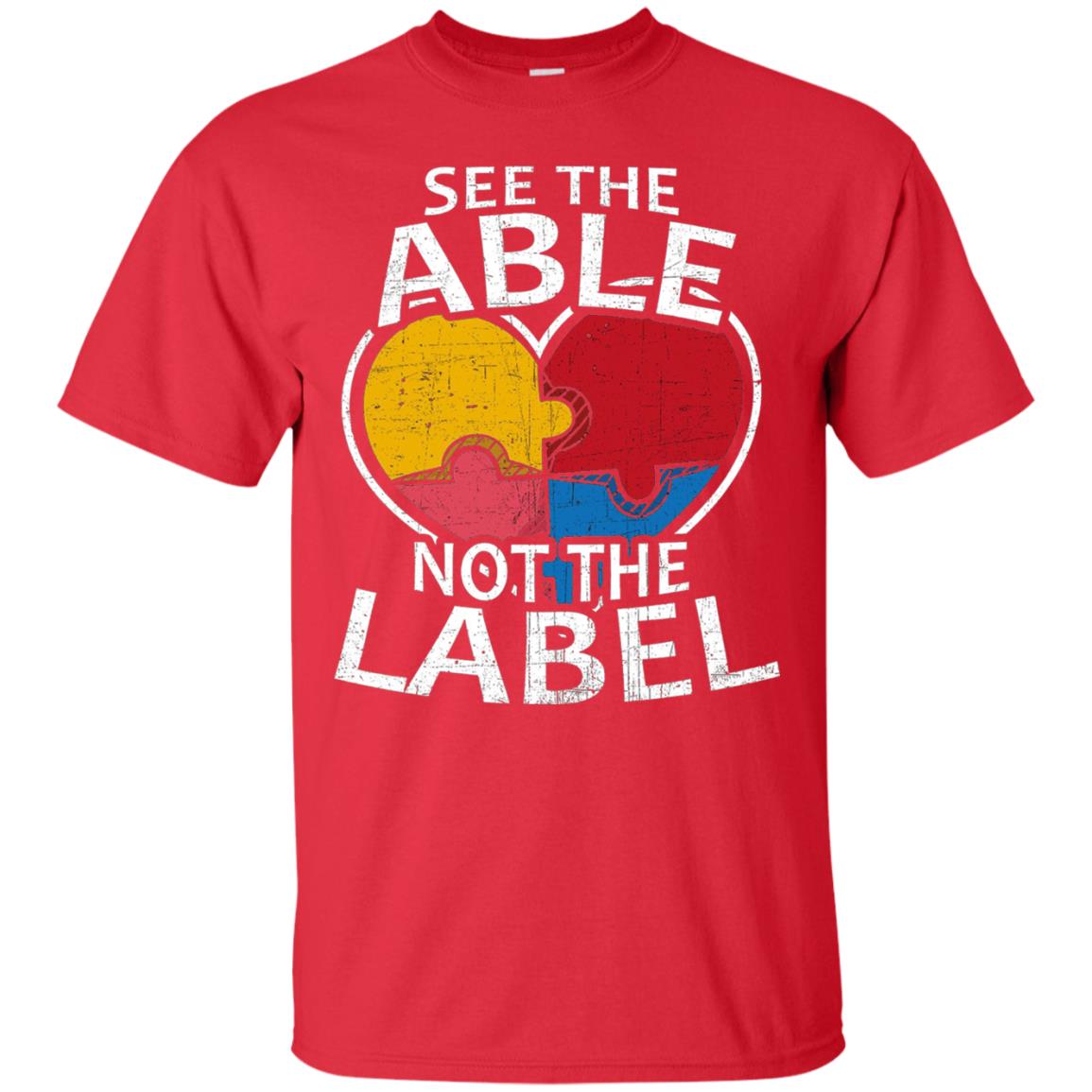 See The Able Not The Label Autism Shirt Red