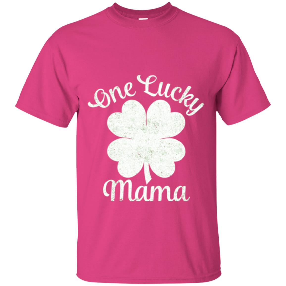 One Lucky Shamrock Mama St. Patrick's Day T-shirt Heliconia