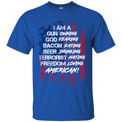 Military T-shirt I Am A Gun Owning God Fearing Bacon Eating Royal