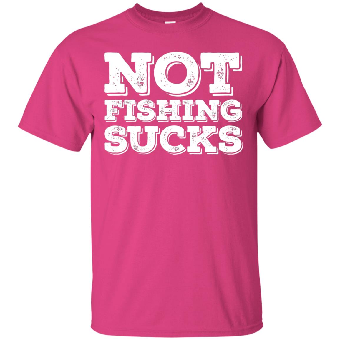 Not Fishing Sucks Love Fisherman Angler Boat Lake Shirt Heliconia