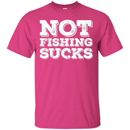 Not Fishing Sucks Love Fisherman Angler Boat Lake Shirt Heliconia