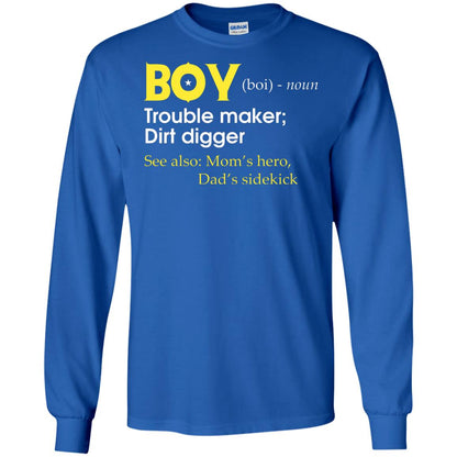 Boy Definition Trouble Maker Dirt Digger Shirt Royal