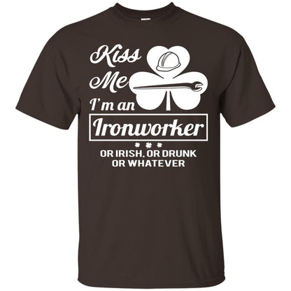 Funny St Patricks Day Shirt Kiss Me I Am An Ironworker Dark Chocolate