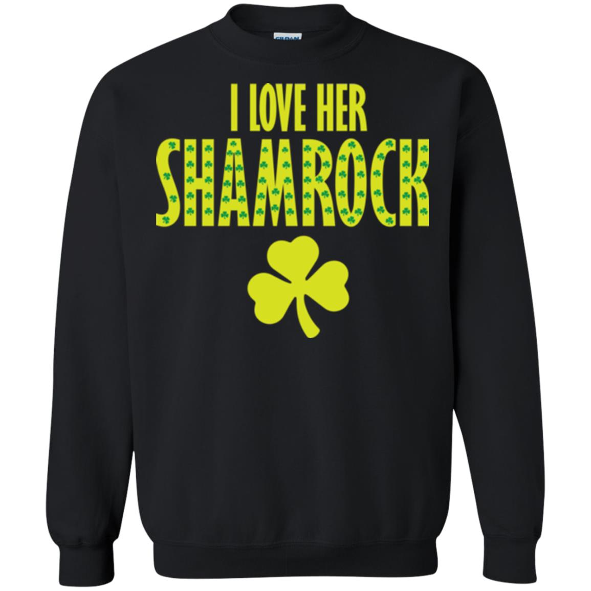St. Patrick's Day T-shirt I Love Her Shamrock Black