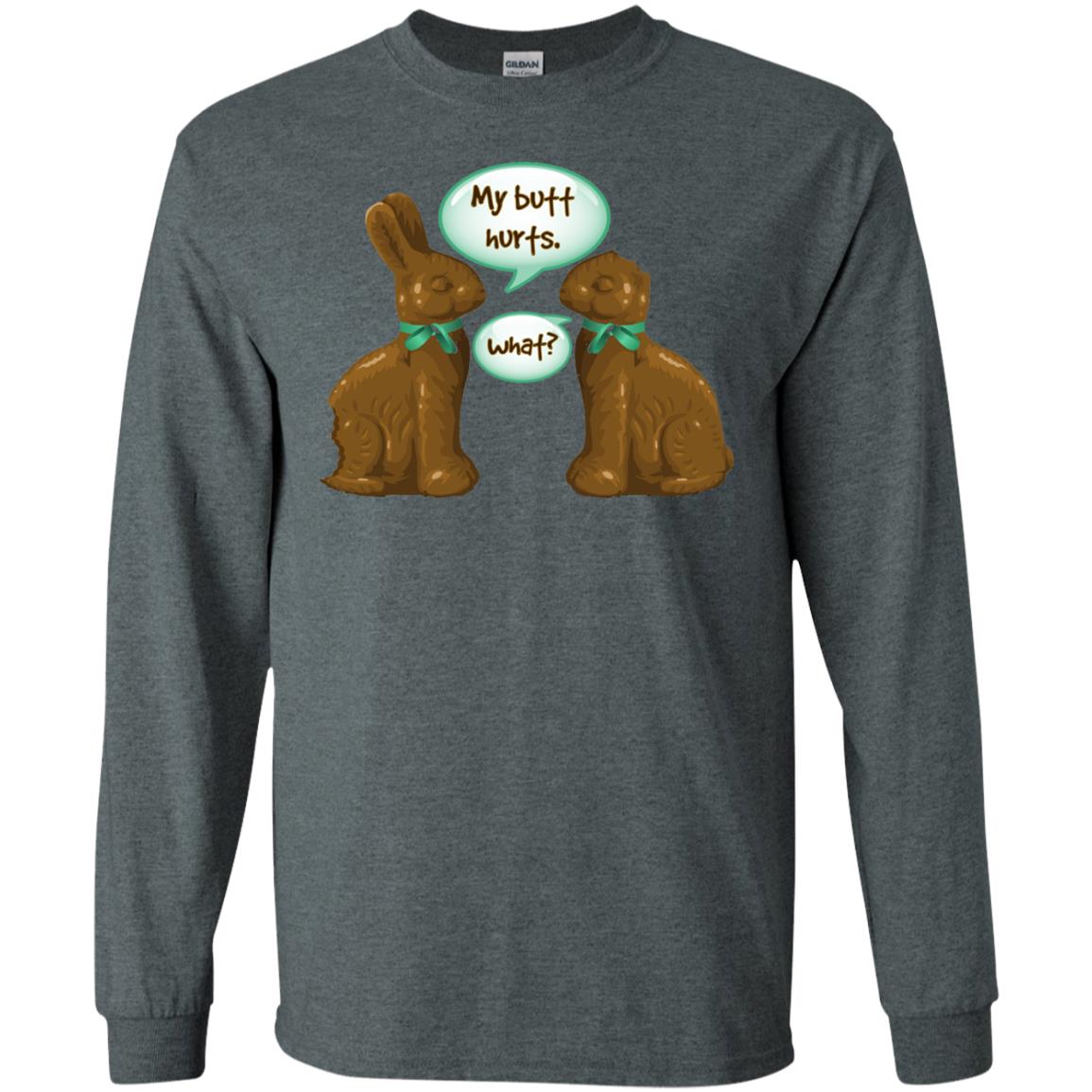My Butt Hurts What Funny Chocolate Easter T-shirt Dark Heather