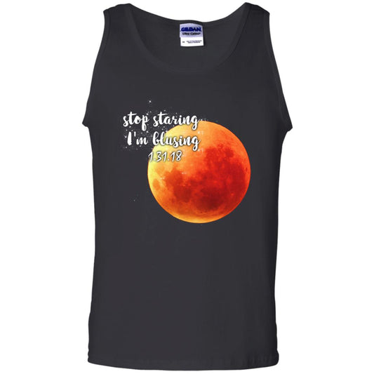 Blood Moon T-shirt Stop Staring I_m Blusing 1.31.18 Black