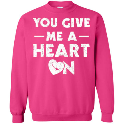 Funny Valentine_s Day Saying T-shirt You Give Me A Heart On Heliconia