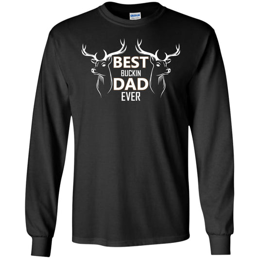 Best Buckin_ Dad Ever Daddy Shirt For Father_s Day Black