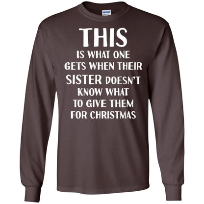 Family Christmas T-shirt Their Sister Doesn't Know What To Give For Christmas Dark Chocolate
