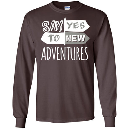 Say Yes To New Adventures Travel Explore Wanderlust T-shirt Dark Chocolate