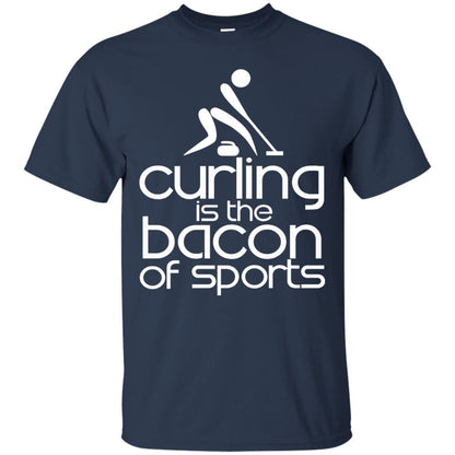 Funny Curling Is The Bacon Of Sports T-shirt Navy