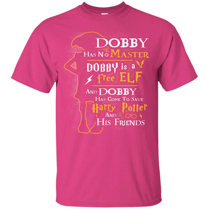 Dobby Has No Master Dobby Is A Free Elf And Dobby Has Come To Save Harry Potter And His Friends Movie Fan T-shirt Heliconia