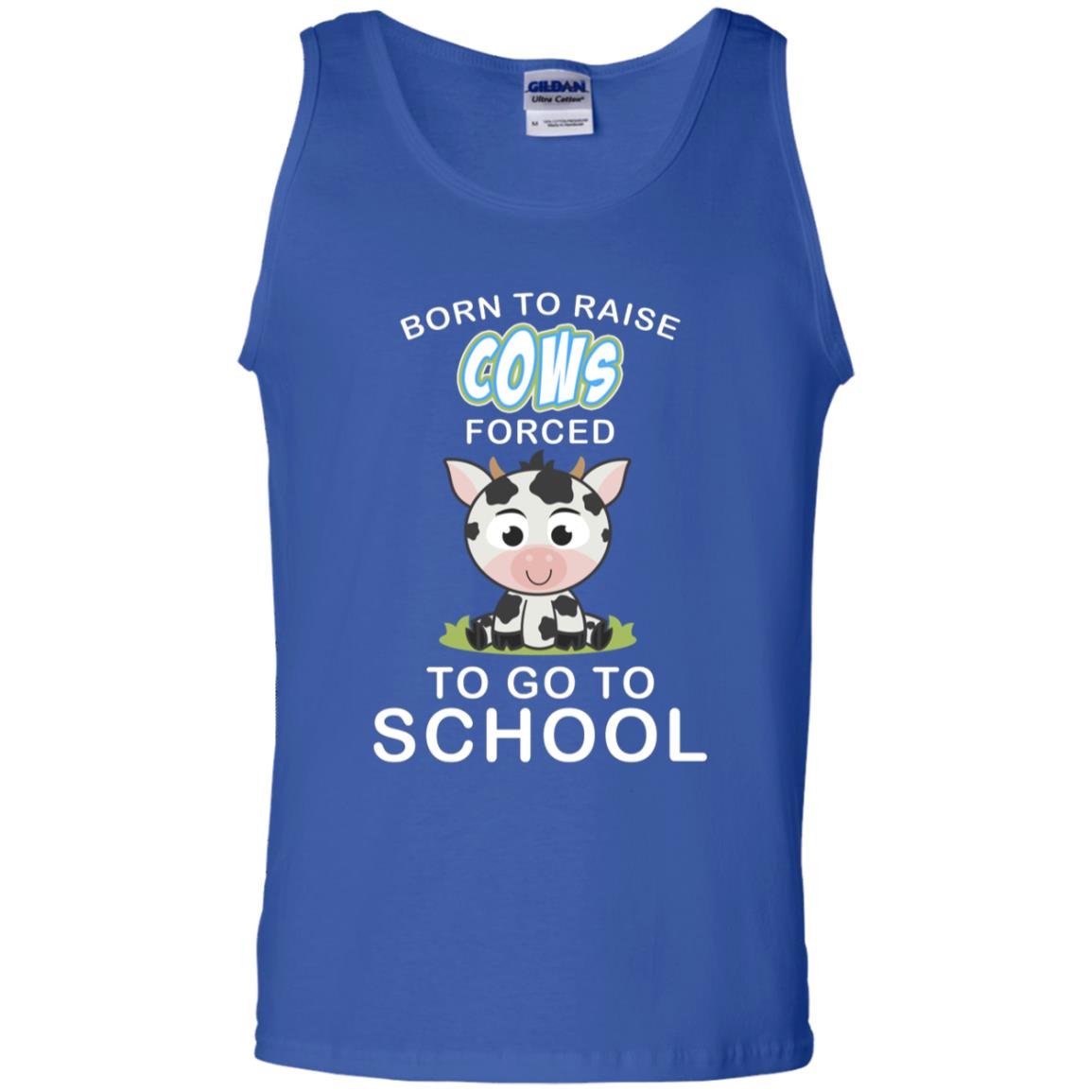 Born To Raise Cows Forced To Go To School Shirt Royal
