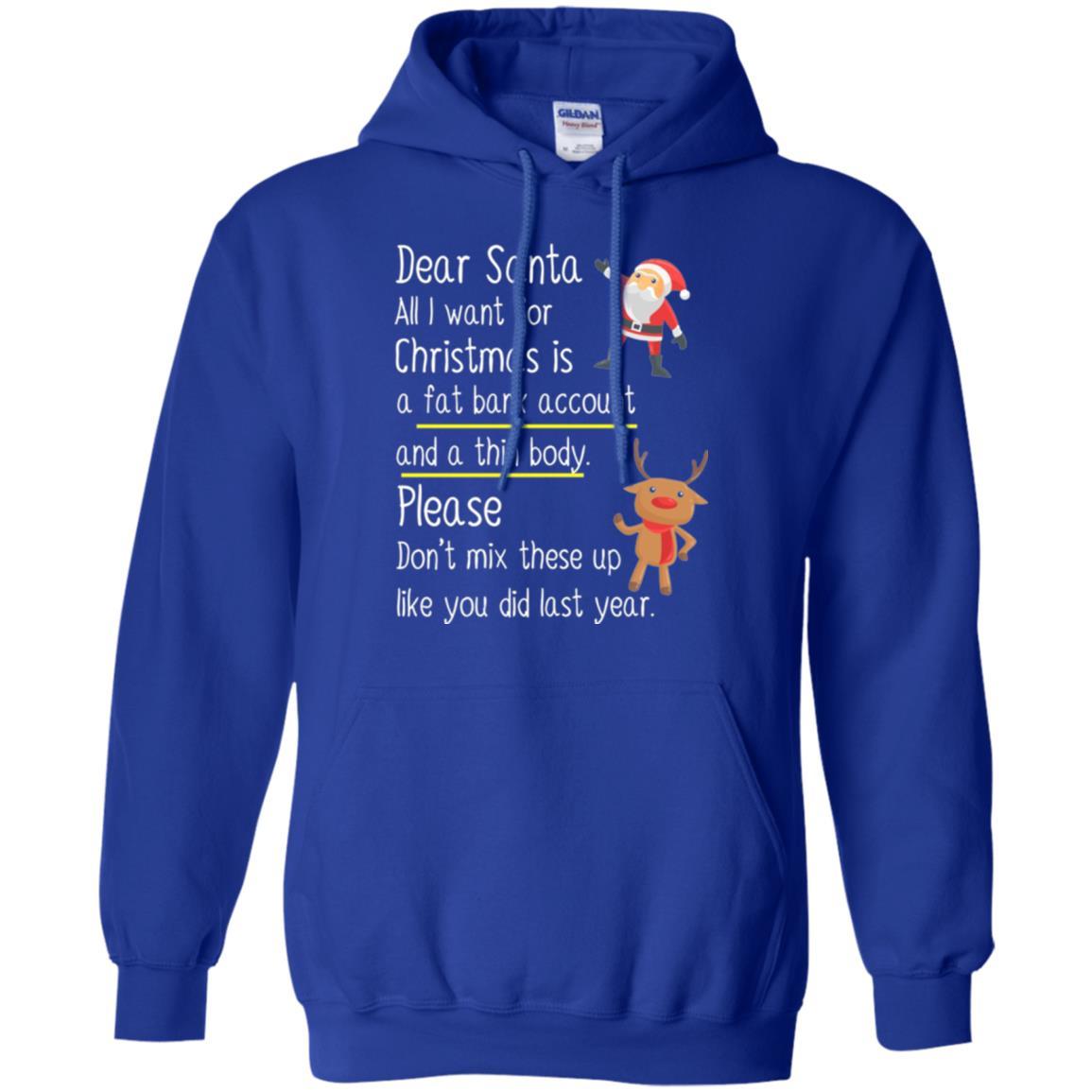 Christmas T-shirt Dear Santa All I Want For Christmas Royal