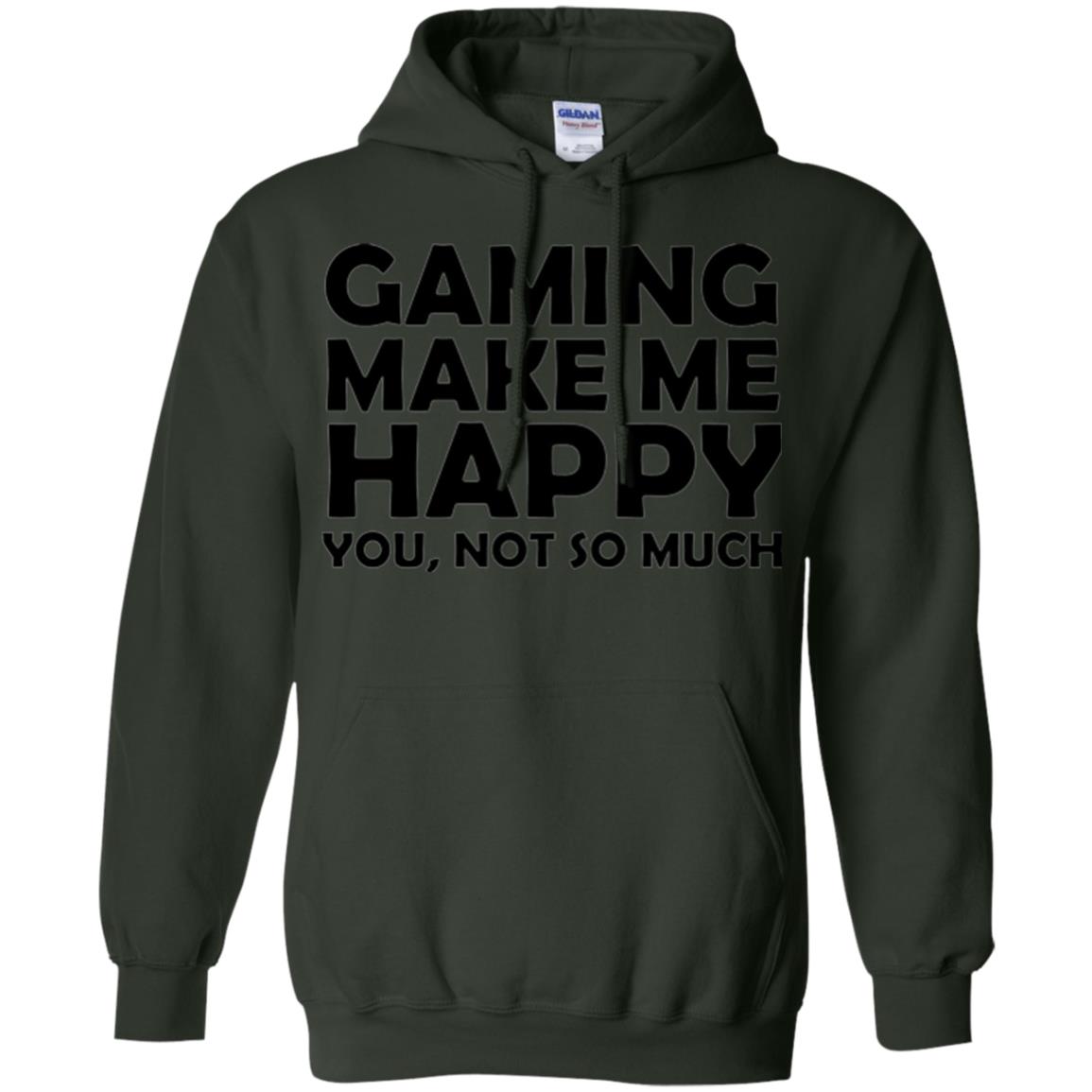 Gaming T-shirt Gaming Makes Me Happy You Not So Much Forest Green