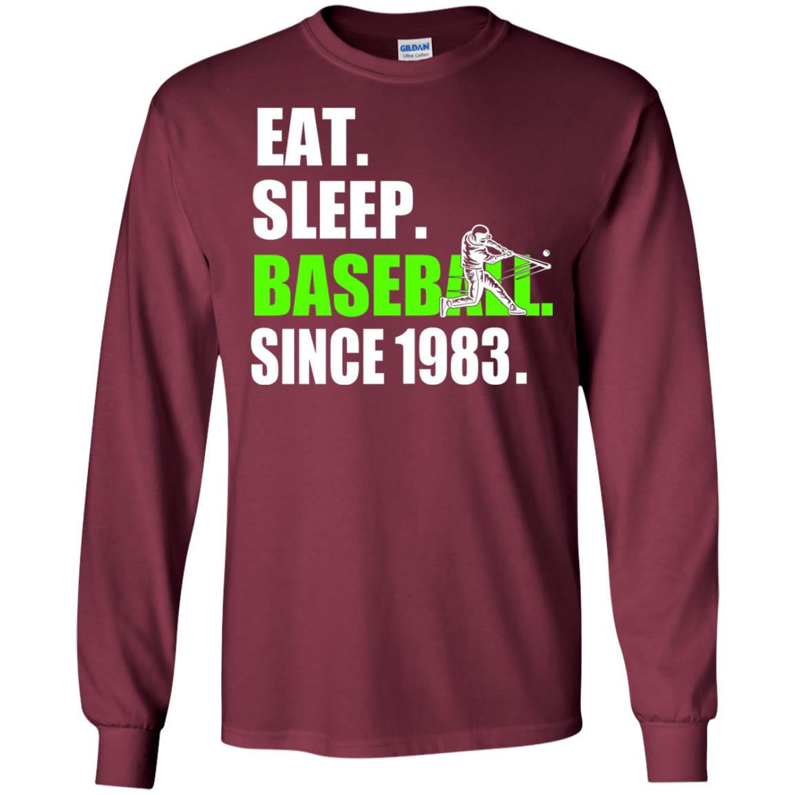 Eat Sleep Baseball Since 1983 35th Birthday Shirt Maroon
